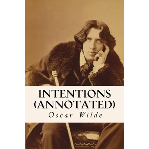 Intentions (annotated) - Paperback