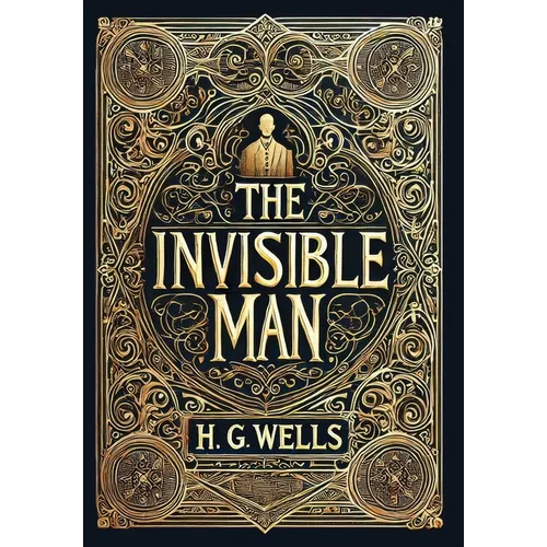 The Invisible Man (Collector's Edition) (Laminated Hardback with Jacket) - Hardcover