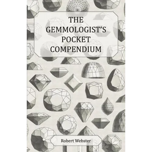 The Gemmologist's Pocket Compendium - Paperback