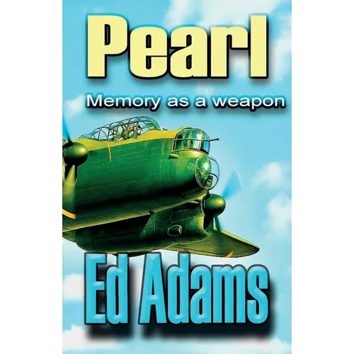 Pearl: Memory as a Weapon - Paperback