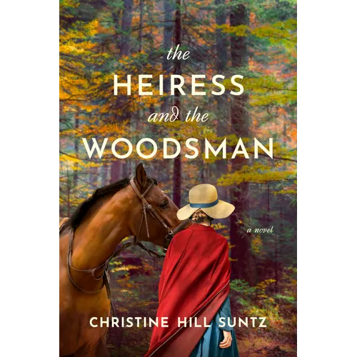 The Heiress and the Woodsman - Paperback