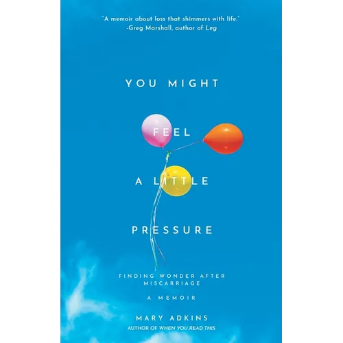 You Might Feel a Little Pressure - Paperback