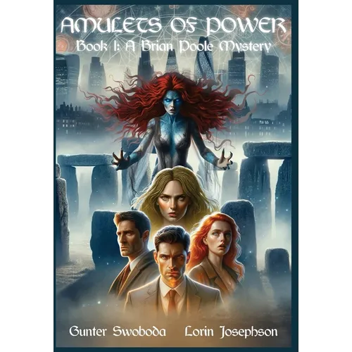 Amulets of Power, Book I: A Brian Poole Mystery - Hardcover