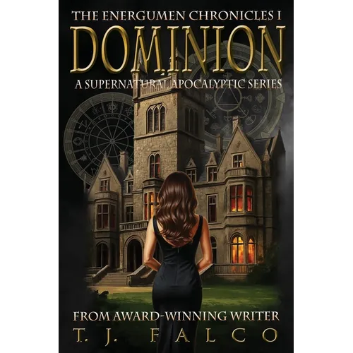Dominion: The Energumen Chronicles I - Paperback