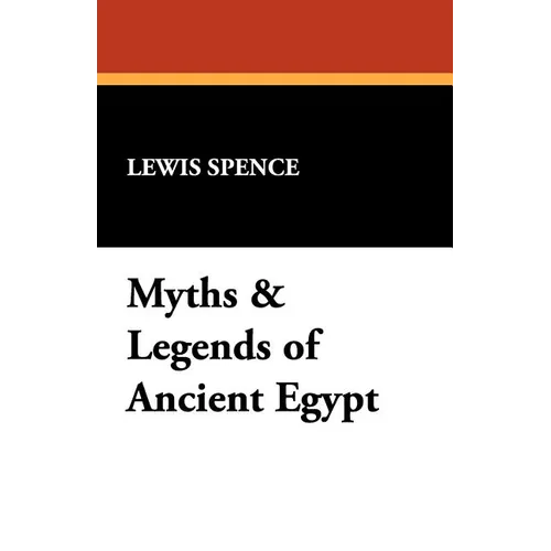 Myths & Legends of Ancient Egypt - Paperback
