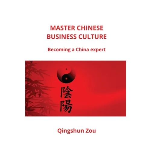 Master Chinese Business Culture - Paperback