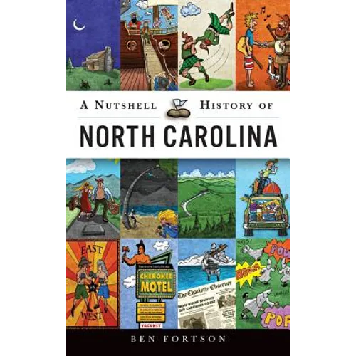 A Nutshell History of North Carolina