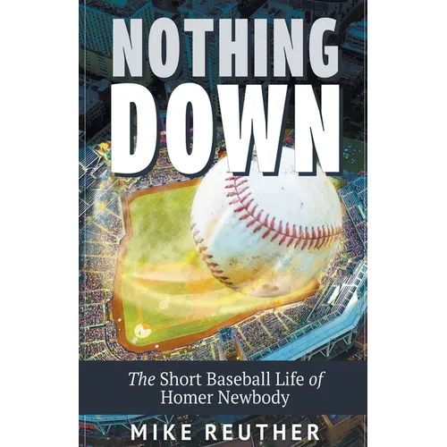 Nothing Down - Paperback