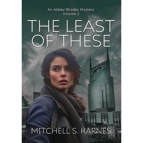The Least of These - Hardcover