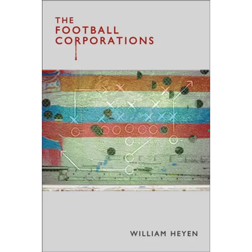 The Football Corporations - Paperback
