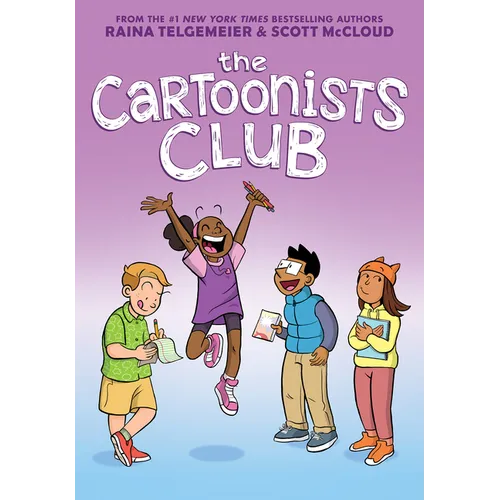 The Cartoonists Club: A Graphic Novel - Hardcover