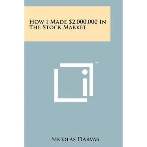 How I Made $2,000,000 In The Stock Market - Paperback