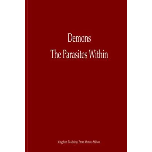 Demons The Parasites Within - Paperback