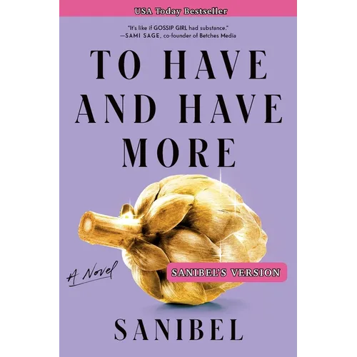 To Have and Have More - Paperback