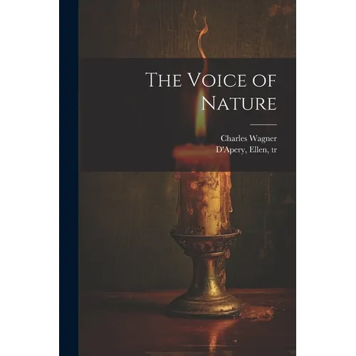 The Voice of Nature - Paperback