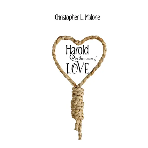 Harold In The Name Of Love - Paperback