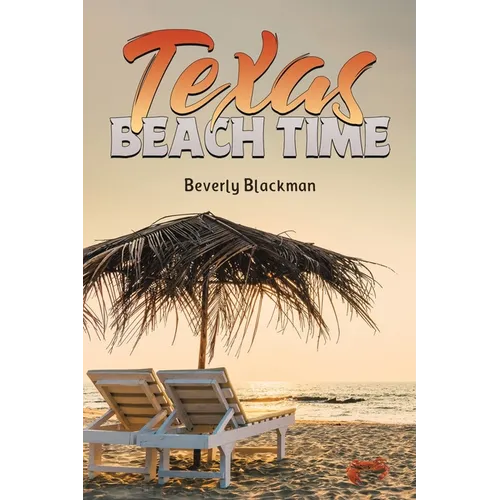 Texas Beach Time - Paperback
