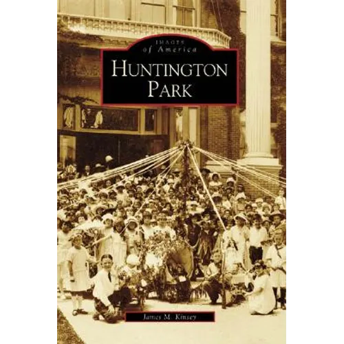 Huntington Park - Paperback