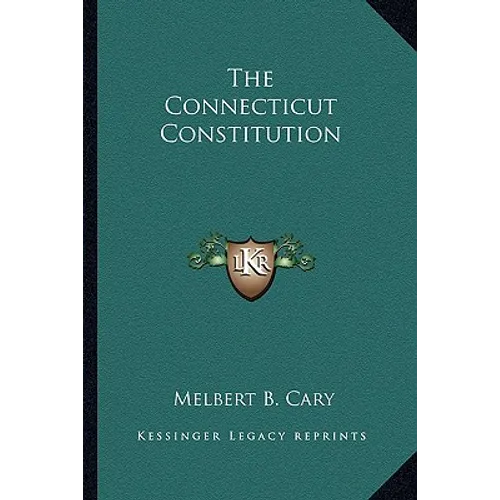 The Connecticut Constitution - Paperback