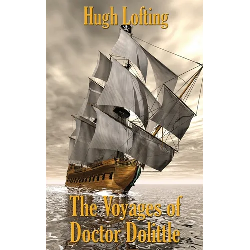 The Voyages of Doctor Dolittle: A Positronic Book - Hardcover