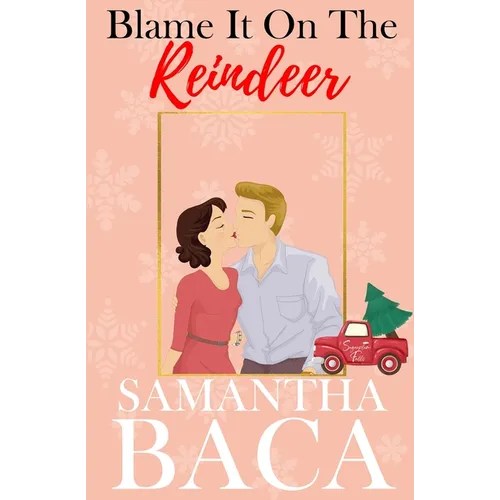 Blame It On The Reindeer - Paperback