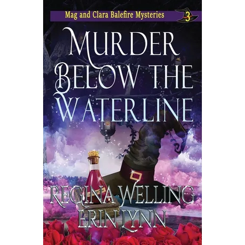 Murder Below the Waterline: A Cozy Witch Mystery - Paperback