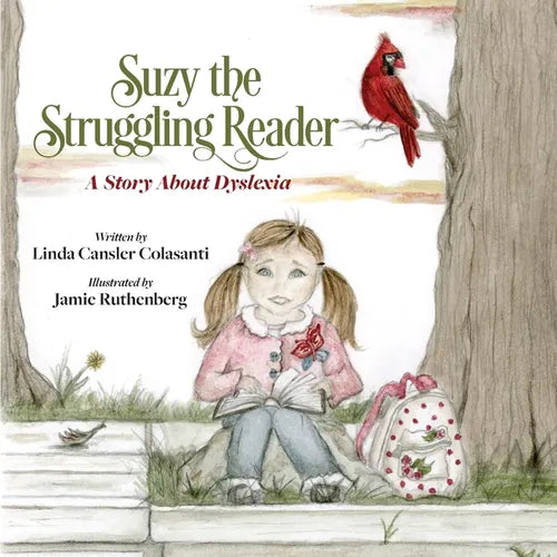 Suzy The Struggling Reader: A Story About Dyslexia - Paperback
