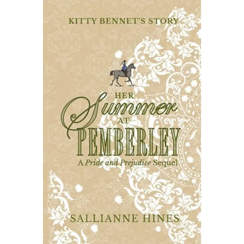 Her Summer at Pemberley: Kitty Bennet's Story - Paperback
