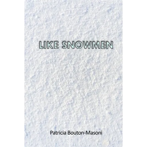 Like Snowmen - Paperback