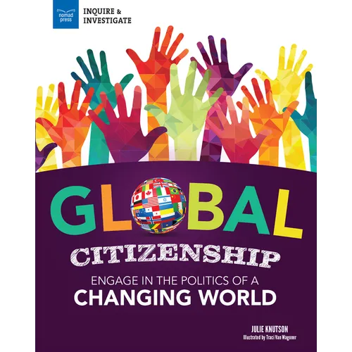 Global Citizenship: Engage in the Politics of a Changing World - Paperback