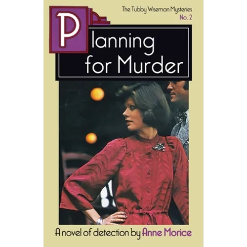 Planning for Murder: A Tubby Wiseman Mystery - Paperback