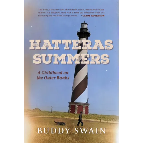 Hatteras Summers: A Childhood on the Outer Banks - Paperback