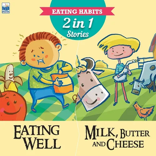 Eating Habits: Eating well and Milk butter - Paperback