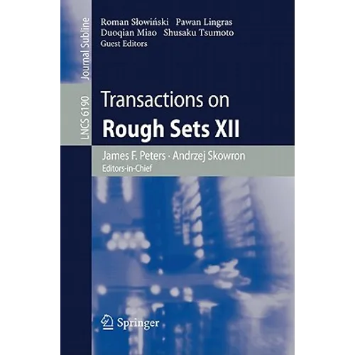 Transactions on Rough Sets XII - Paperback