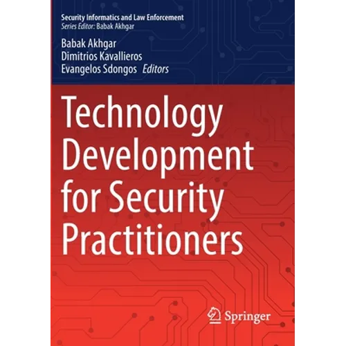 Technology Development for Security Practitioners - Paperback