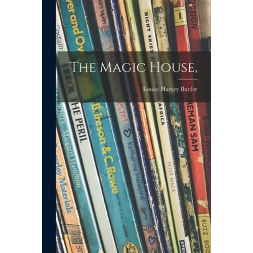 The Magic House, - Paperback