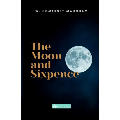 The Moon and Sixpence - Paperback
