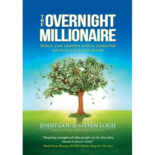 The Overnight Millionaire: When Someone Knocks On Your Door - Paperback