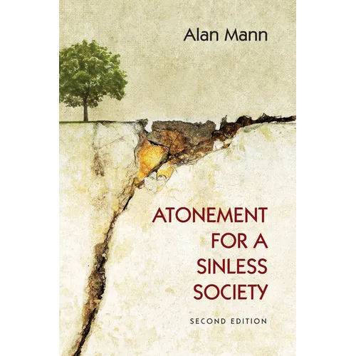 Atonement for a Sinless Society: Second Edition - Paperback