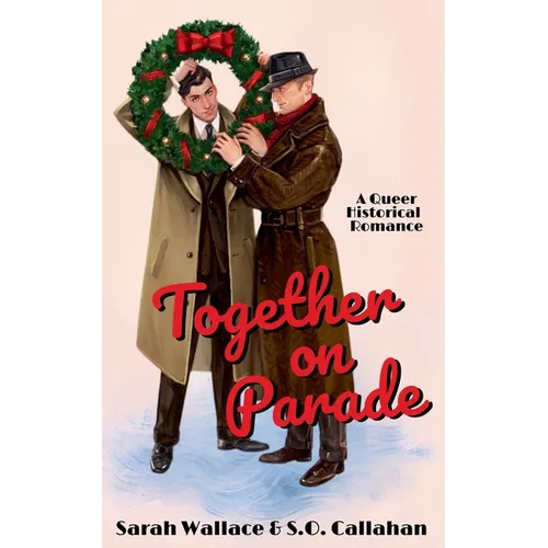 Together on Parade: A Queer Historical Romance - Paperback