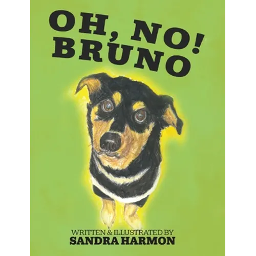 Oh, No! Bruno - Hardcover