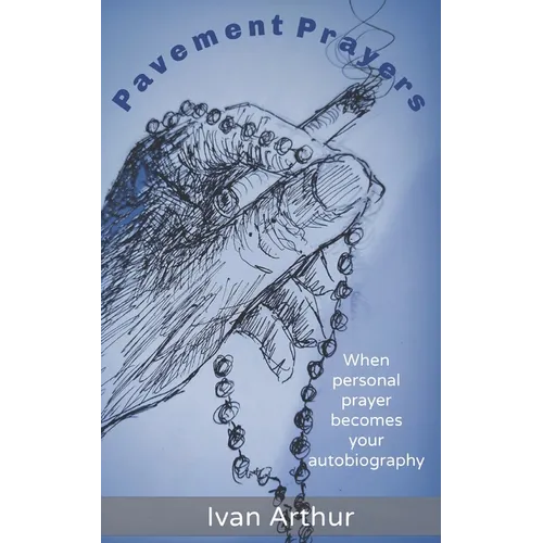 Pavement Prayers - Paperback