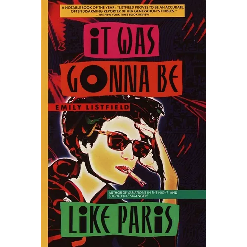 It Was Gonna Be Like Paris - Paperback