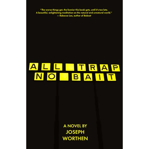 All Trap No Bait - Paperback