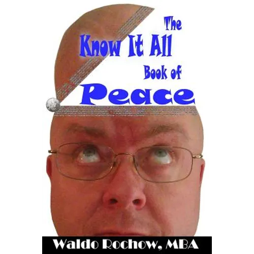 The Know It All Book of Peace - Paperback