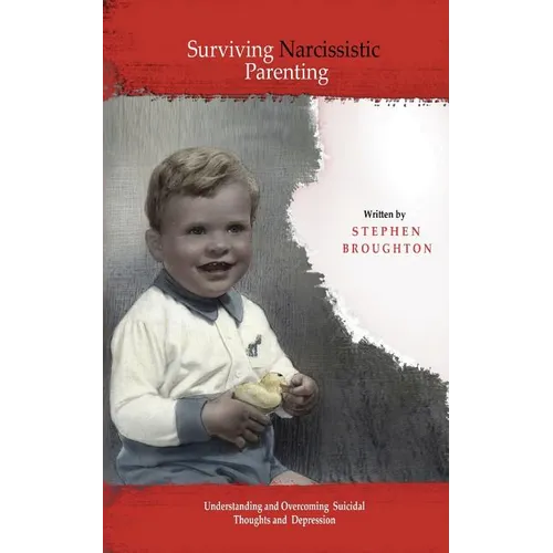 Surviving Narcissistic Parenting - Paperback