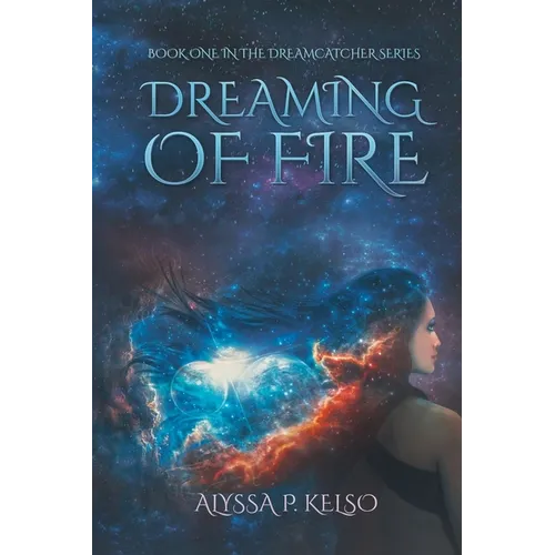 Dreaming of Fire - Paperback