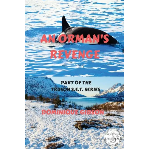 An Orman's Revenge: The Truson S.E.T. Series - Paperback
