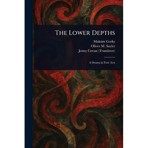 The Lower Depths - Paperback