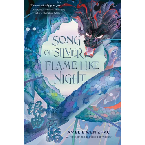 Song of Silver, Flame Like Night - Hardcover
